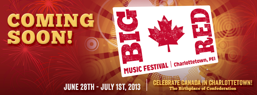 FOL/SummerFest renamed “BIG RED Music Festival” June 28-July 1, New Venue in Charlottetown