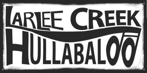 Larlee Creek Hullabaloo announces East Coast centric 2014 lineup; Tickets are now on sale