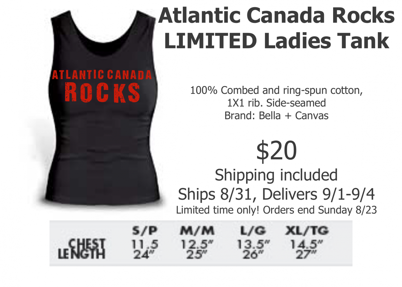 “Atlantic Canada ROCKS” Tank Top, delivered in time for the big show!